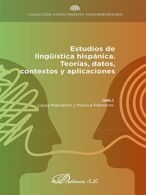 cover image of Estudios de lingüística hispánica: Teorías, datos, contextos y aplicaciones